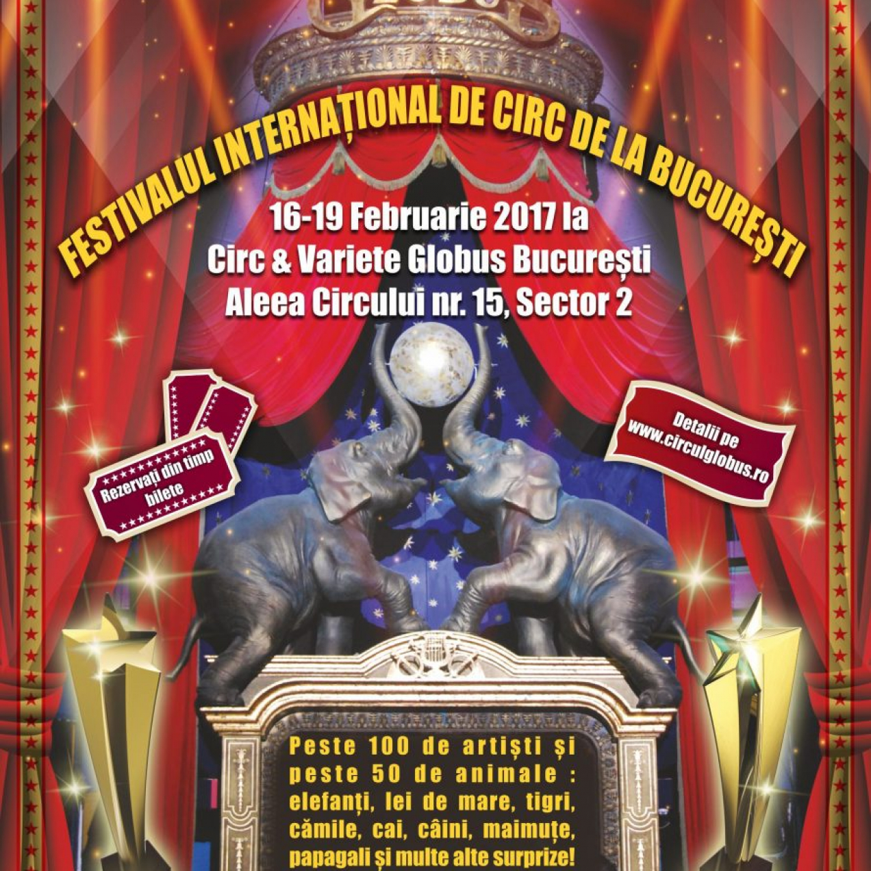 Festivalul International de Circ de la Bucuresti, in perioada 16 – 19 februarie
